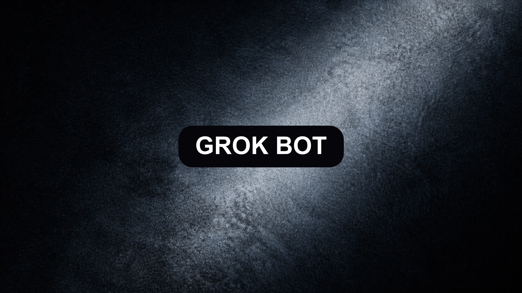 Cold silver light emerging through a dark grainy field beneath the centered GROK BOT label